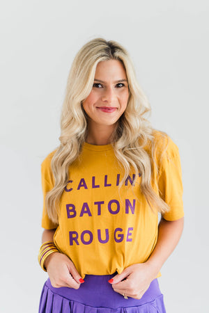 CALLIN' BATON ROUGE T-SHIRT